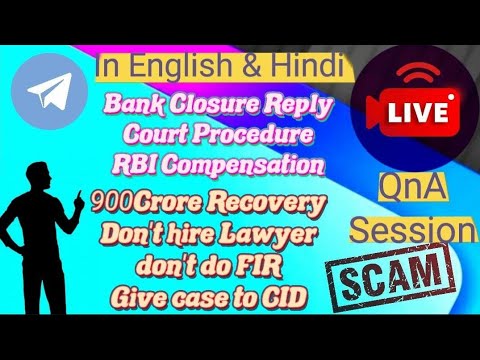 Live session on Telegram Scam Question and Answers | Court Procedure | RBI Compensation Process