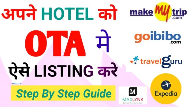 Step-by-Step Guide to List Your Hotel || How to List my hotel on OTA || OTA Listing process in Hindi