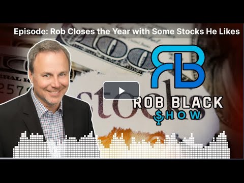 Rob Closes The Year With Some Stocks He Likes