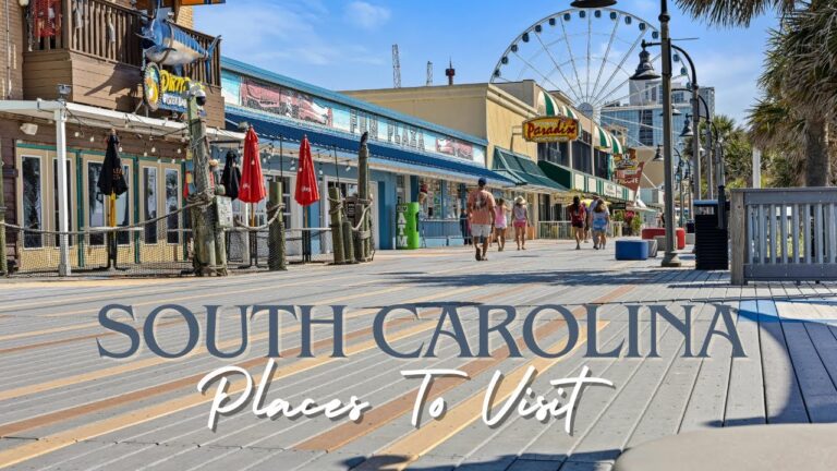 Top 10 Places To Visit In South Carolina