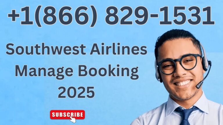 Southwestern Airlines Manage Booking: Call (866)829-1531 to Change Southwestern Airlines Flights