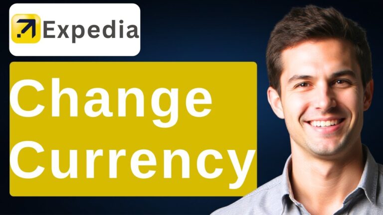 How To Change Currency In Expedia [2025 Guide]