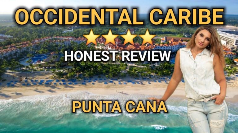 OCCIDENTAL CARIBE, PUNTA CANA. 4 Stars or just 3? Honest Review